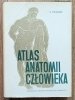 Mieczysław Stelmasiak Atlas anatomii człowieka tom 1